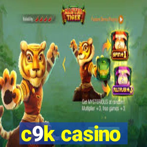 c9k casino